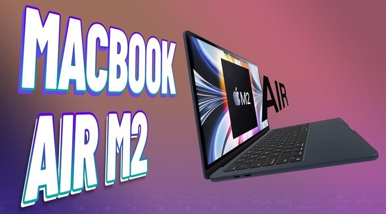Laptop Apple MacBook Air 13 in M2 2022 8-core CPU 8-core GPU MLXW3SA A 8G 256G Xanh đen